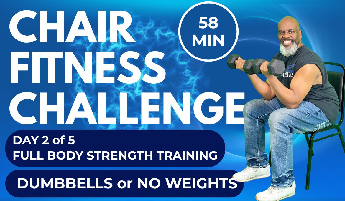 Day 2 Chair Fitness Challenged